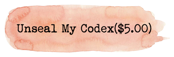 Unseal My Codex $5